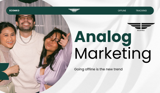 Offline Marketing Back to Analog