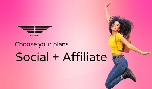 Introducing Flexible Social Media & Affiliate Management Plans from Ecomko