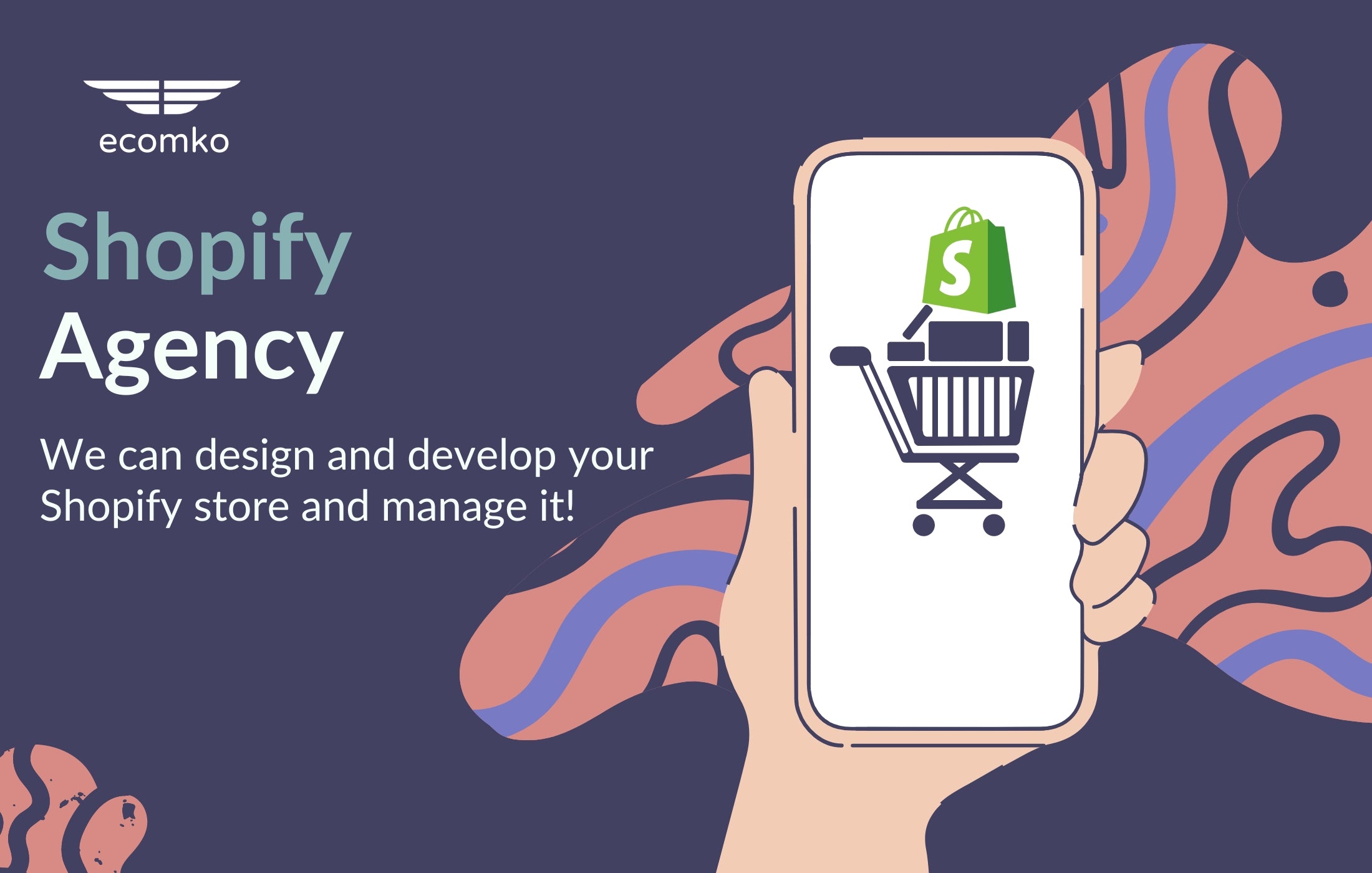 Shopify Web Design & Shopify Development Agency ecomko